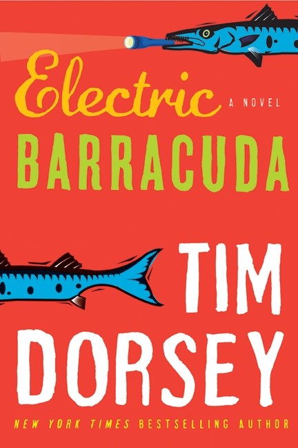 Electric Barracuda: A Novel Tim Dorsey