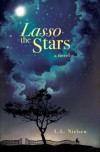 Lasso the Stars