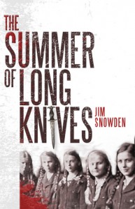 The Summer of Long Knives