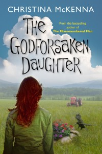 The Godforsaken Daughter_McKenna