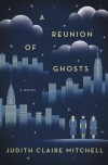 A Reunions of Ghosts
