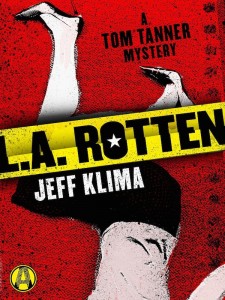 L. A. Rotten