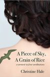 A Piece of Sky A Grain of Rice