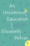 An Uncommon Education