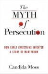 The Myth of Persecution