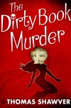 The Dirty Book Murder