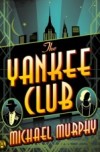 The Yankee Club