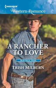 August 3_A Rancher To Love_Milburn