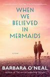 cover when we believed in mermaids